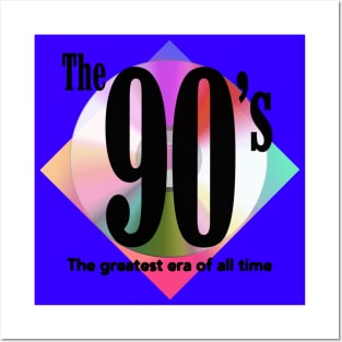 The 90's The Greatest Era of All Time Nostalgic Grunge CD Colorful Graphic Posters and Art